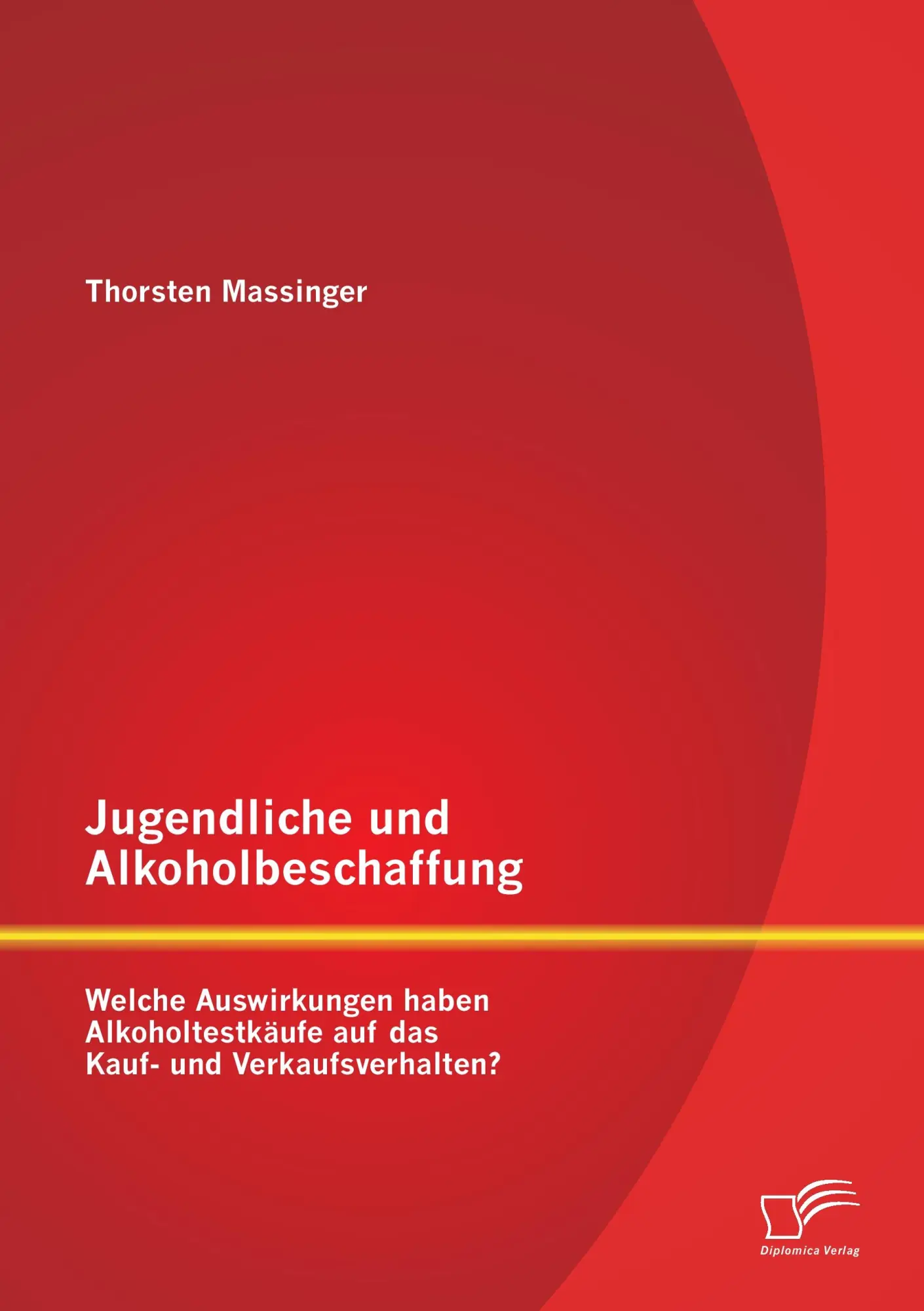 Cover: 9783842889804 | Jugendliche und Alkoholbeschaffung - Welche Auswirkungen haben...