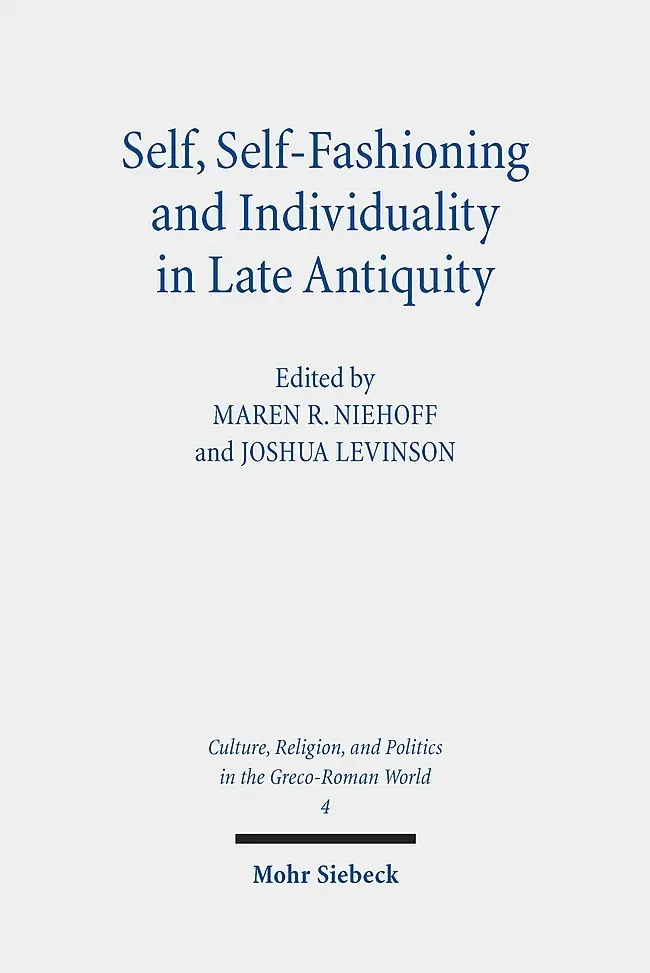 Cover: 9783161589904 | Self, Self-Fashioning and Individuality in Late Antiquity | Buch | IX