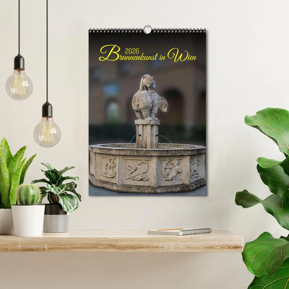 Bild: 9783516309904 | Brunnenkunst in Wien (Wandkalender 2026 DIN A3 hoch), CALVENDO...