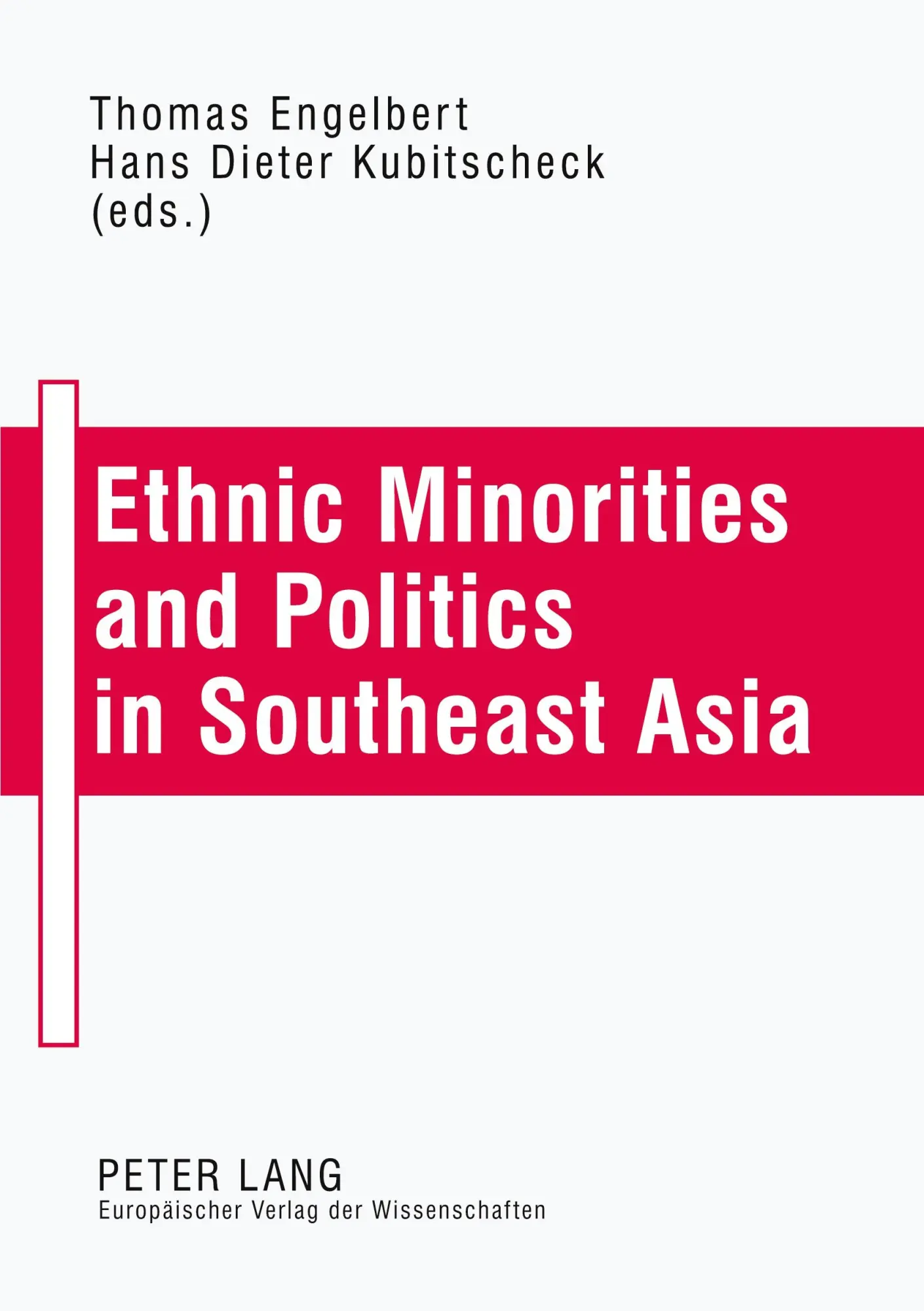 Ethnic Minorities and Politics in Southeast Asia