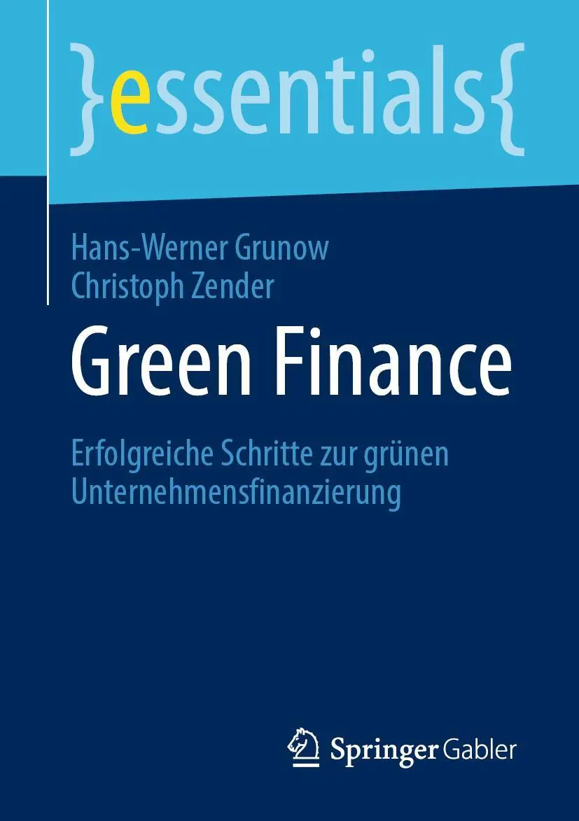 Cover: 9783658289904 | Green Finance | Christoph Zender (u. a.) | Taschenbuch | Deutsch