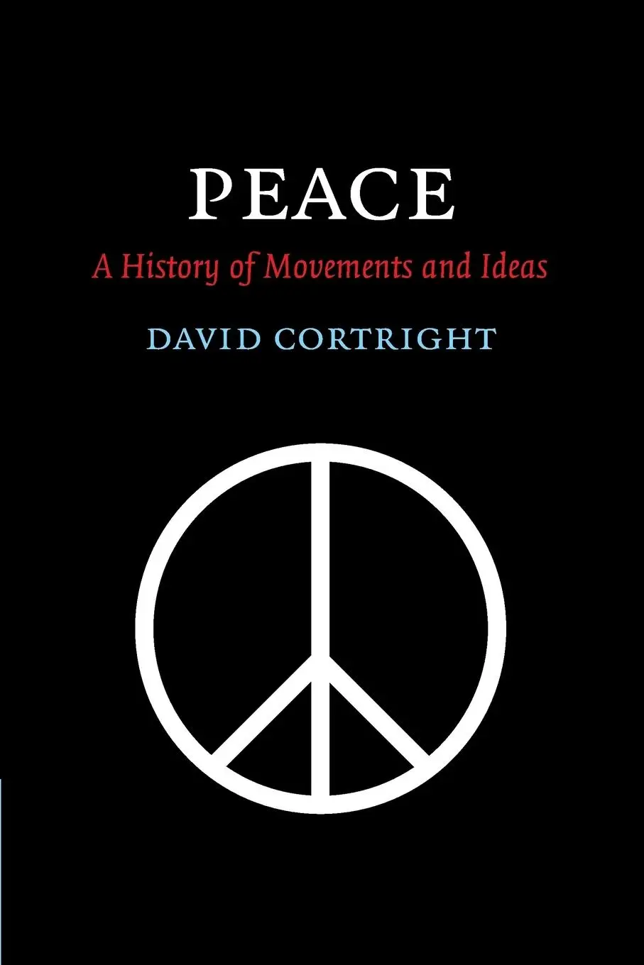 Cover: 9780521670005 | Peace | David Cortright | Taschenbuch | Englisch | 2015
