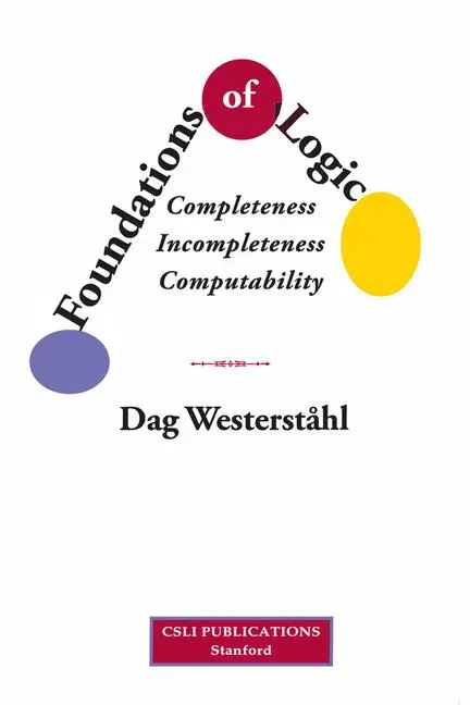 Cover: 9781684000005 | Foundations of Logic - Completeness, Incompleteness, Computability