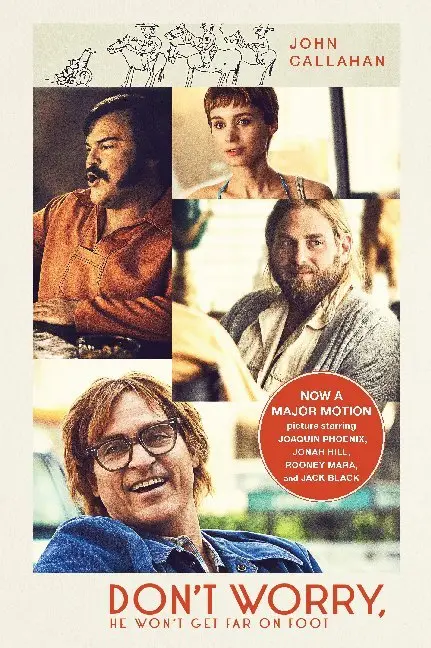 Cover: 9781911630005 | Don't Worry, He Won't Get Far on Foot (Film Tie-In) | John Callahan