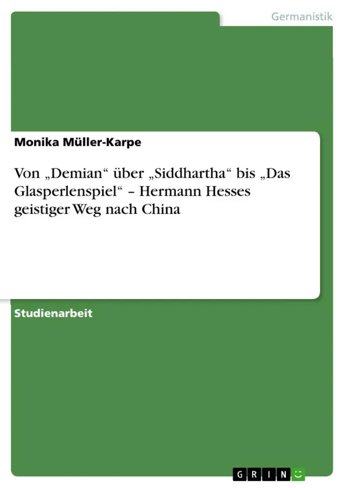 Cover: 9783656180005 | Von "Demian" über "Siddhartha" bis "Das Glasperlenspiel" - Hermann...