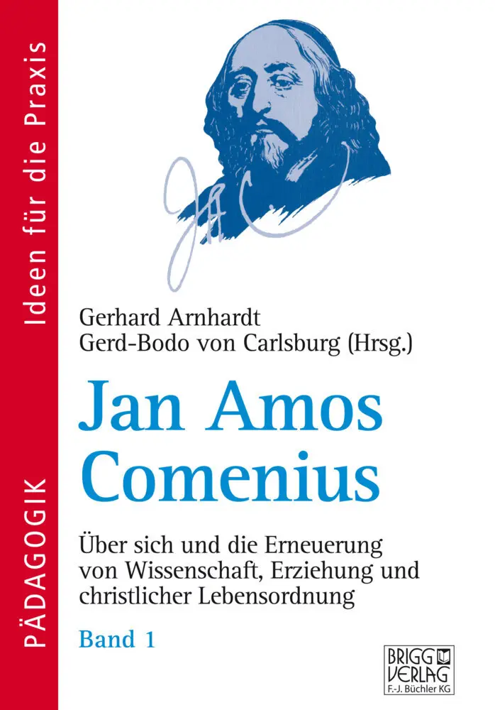 Cover: 9783956600005 | Jan Amos Comenius. Bd.1 | Gerhard Arnhardt (u. a.) | Taschenbuch