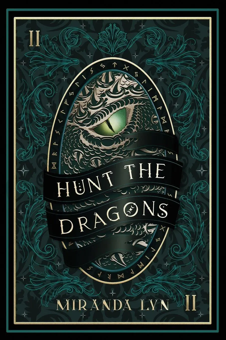 Cover: 9798952200005 | Hunt the Dragons | Miranda Lyn | Taschenbuch | Hide the Witches | 2026