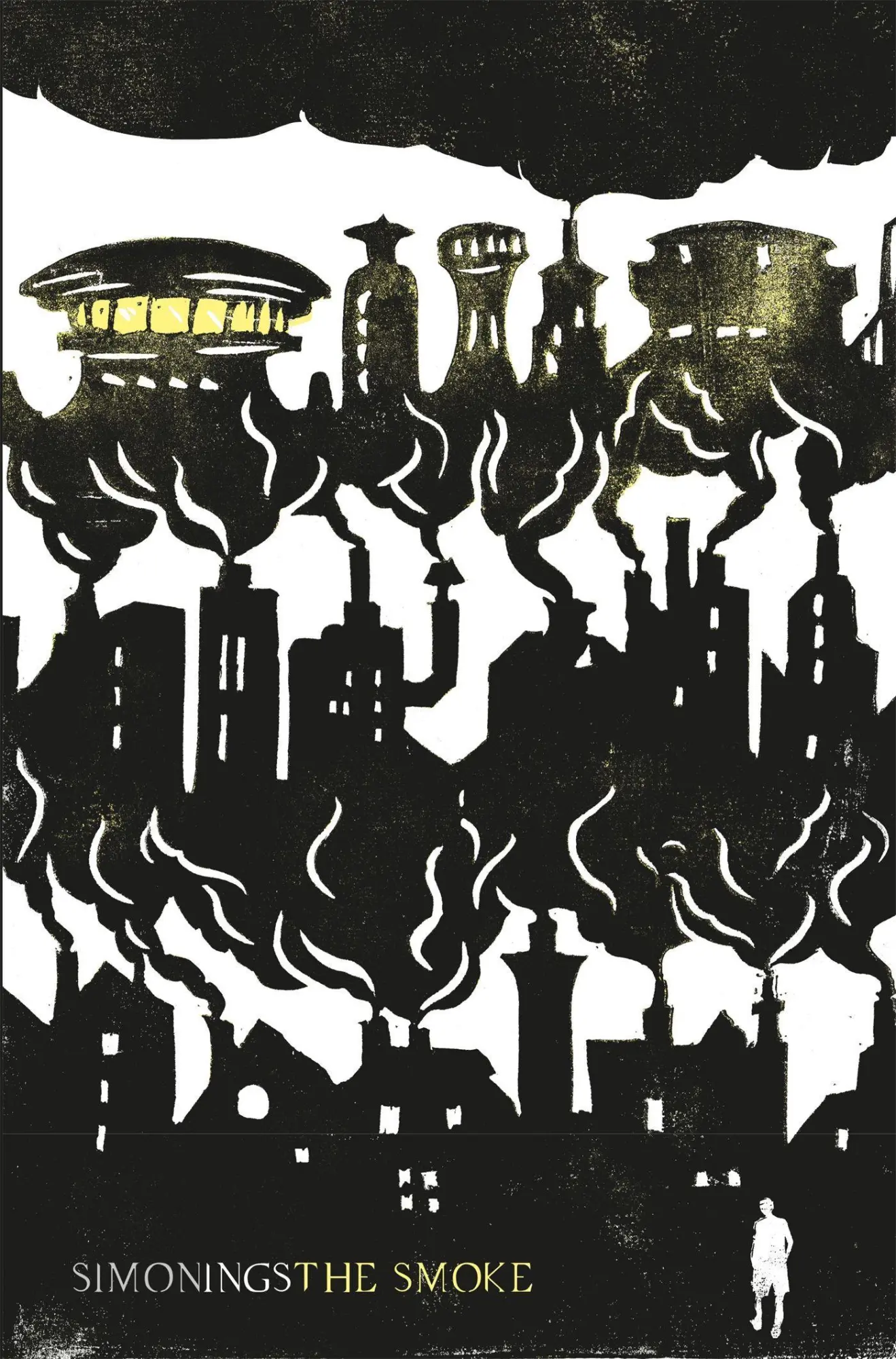 Cover: 9780575120105 | The Smoke | Simon Ings | Taschenbuch | 400 S. | Englisch | 2018