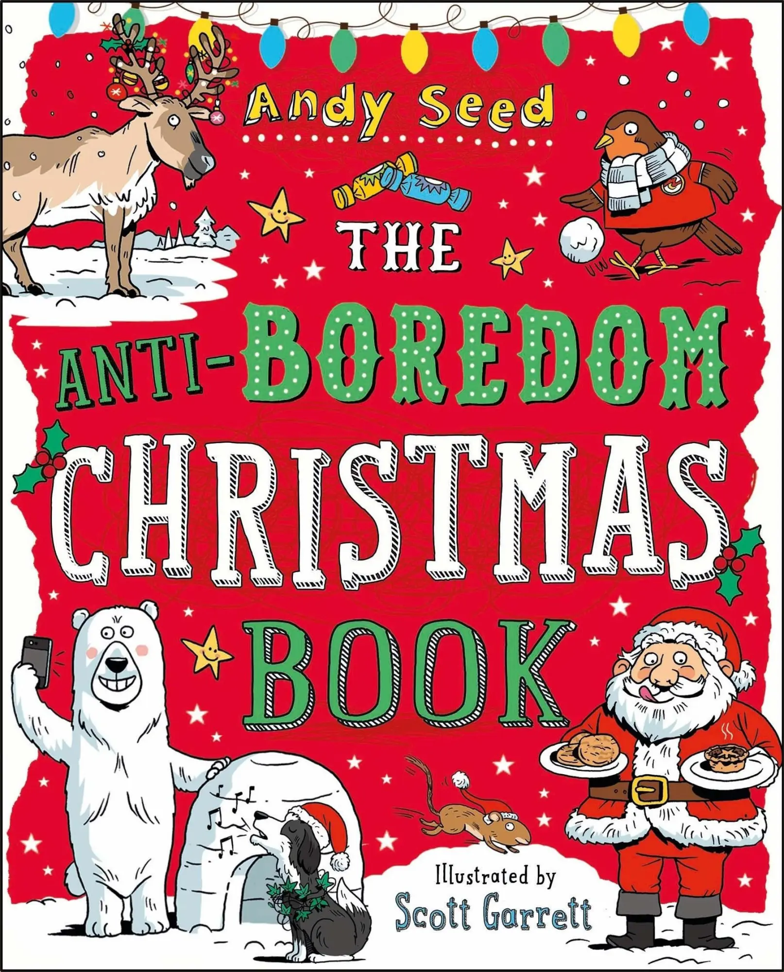 Cover: 9781408870105 | The Anti-Boredom Christmas Book | Andy Seed | Taschenbuch | Englisch