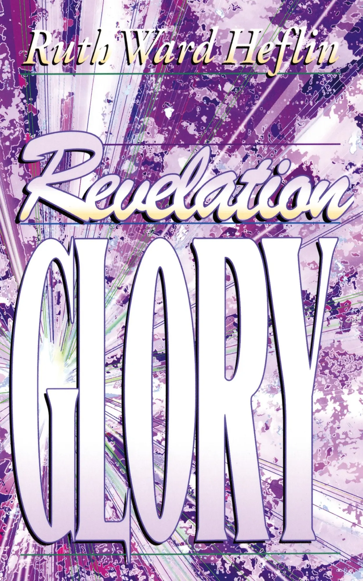 Cover: 9781581580105 | Revelation Glory | Ruth Ward Heflin | Taschenbuch | Englisch | 2016