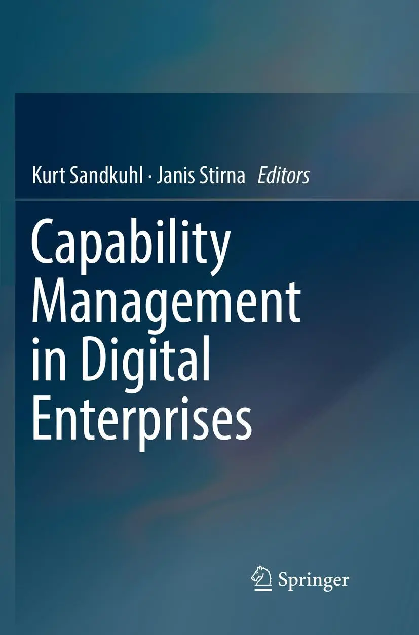 Cover: 9783030080105 | Capability Management in Digital Enterprises | Kurt Sandkuhl (u. a.)