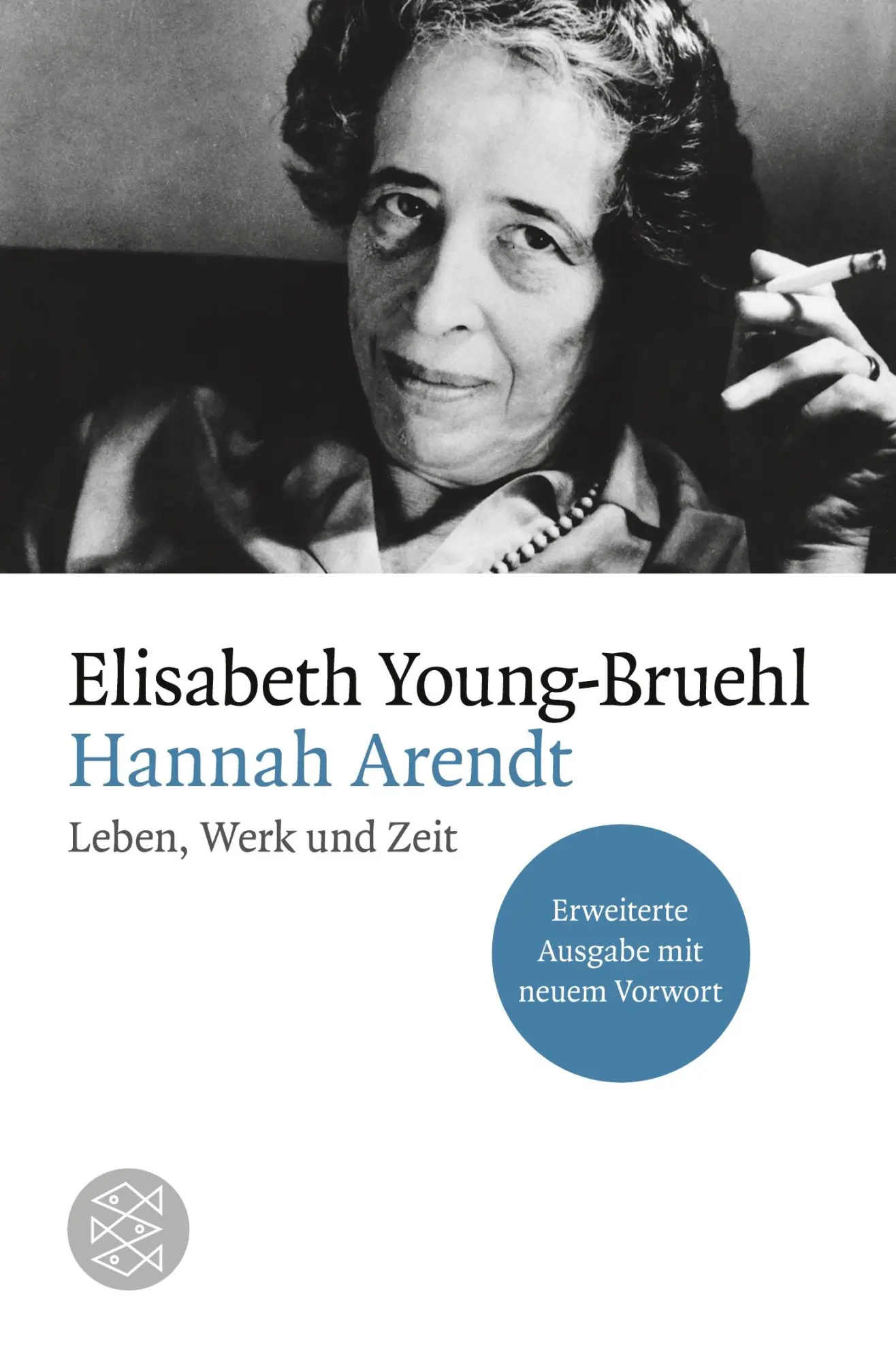 Cover: 9783596160105 | Hannah Arendt | Elisabeth Young-Bruehl | Taschenbuch | 743 S. | 2004 Cover: 9783596160105 | Hannah Arendt | Elisabeth Young-Bruehl | Taschenbuch | 743 S. | 2004