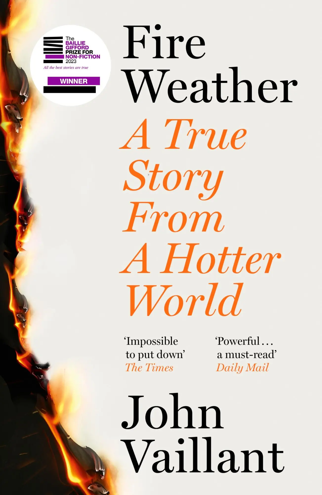Cover: 9781399720205 | Fire Weather | John Vaillant | Taschenbuch | 432 S. | Englisch | 2023