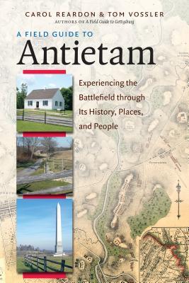 Cover: 9781469630205 | A Field Guide to Antietam | Carol Reardon (u. a.) | Taschenbuch | 2016