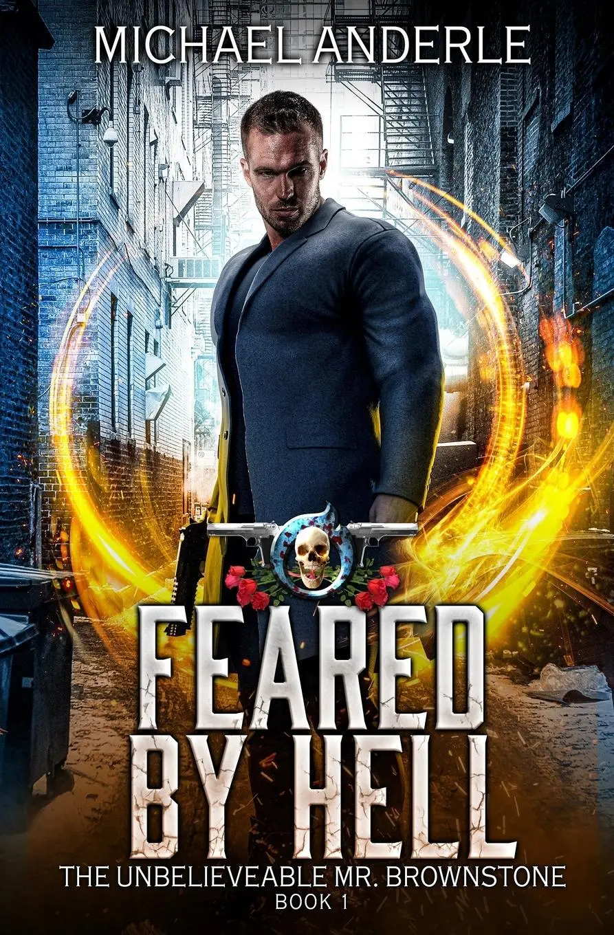 Cover: 9781642020205 | Feared by Hell | The Unbelievable Mr. Brownstone Book 1 | Anderle