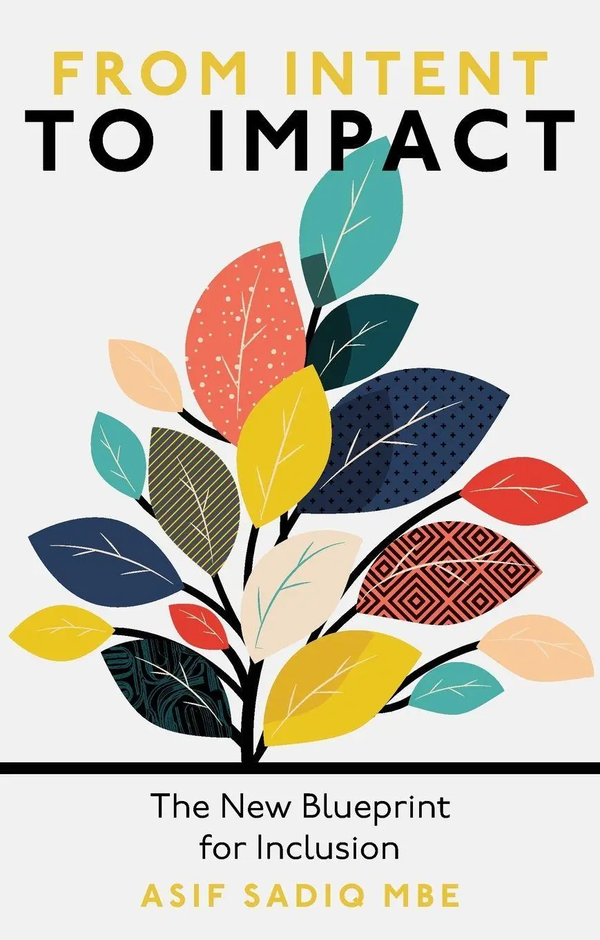 Cover: 9781804550205 | From Intent to Impact | Asif Sadiq | Taschenbuch | Englisch | 2025