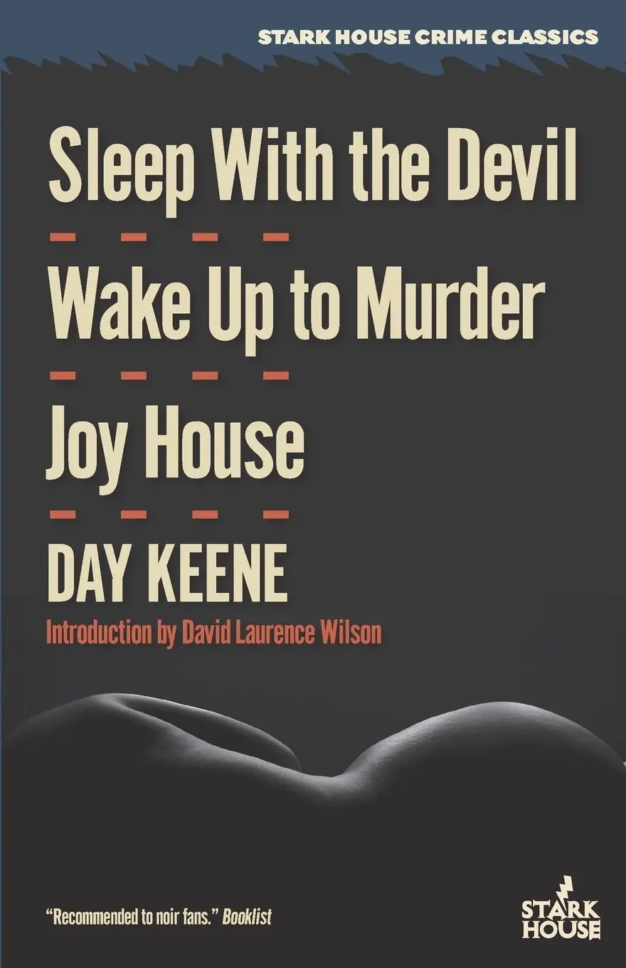 Cover: 9781944520205 | Sleep with the Devil / Wake Up to Murder / Joy House | Day Keene