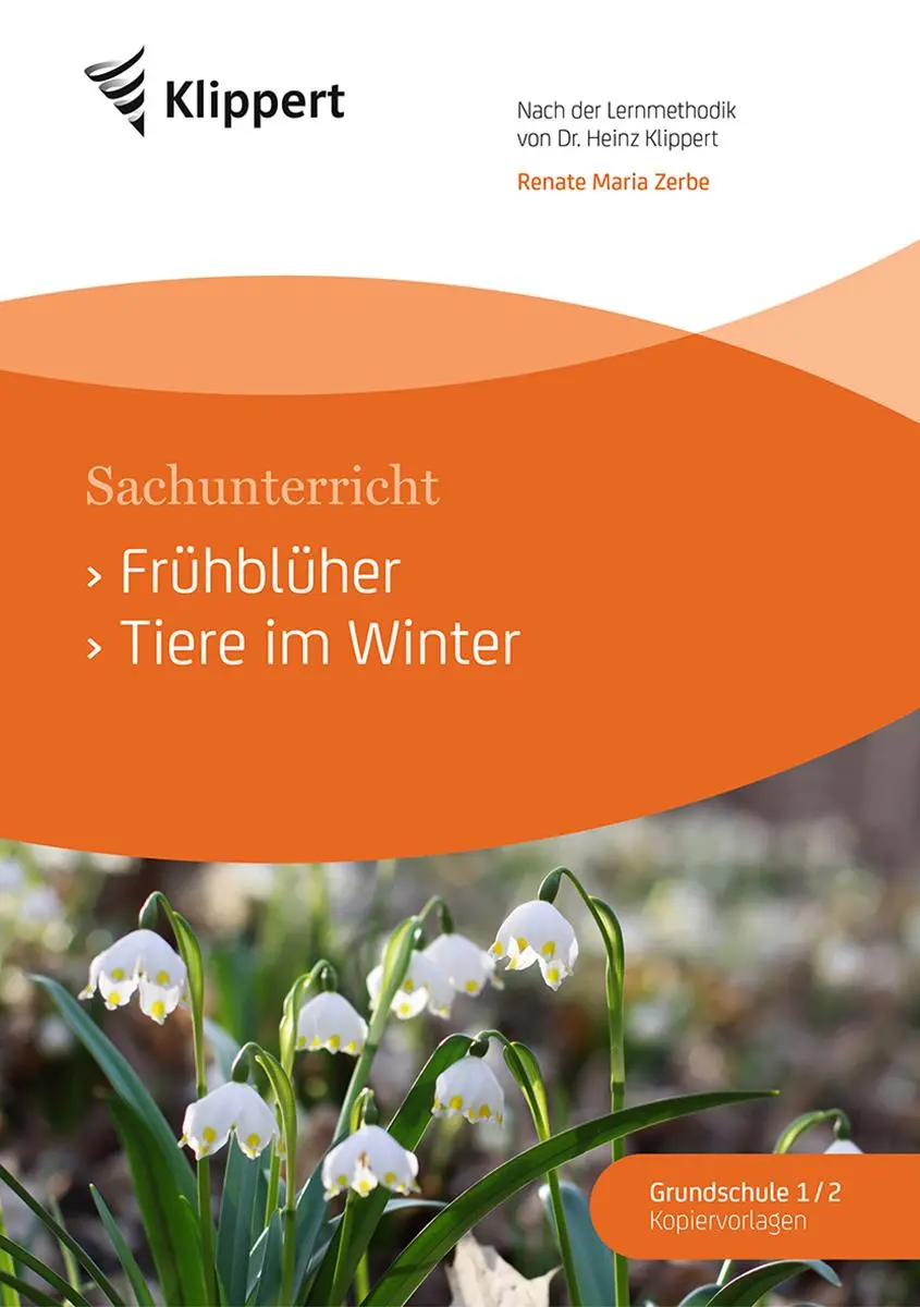 Cover: 9783403090205 | Frühblüher - Tiere im Winter | Renate Maria Zerbe | Broschüre | 80 S.