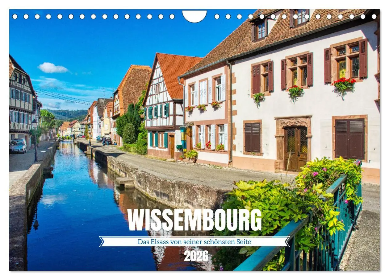 Cover: 9783457550205 | Wissembourg - Das Elsass von seiner schönsten Seite (Wandkalender...