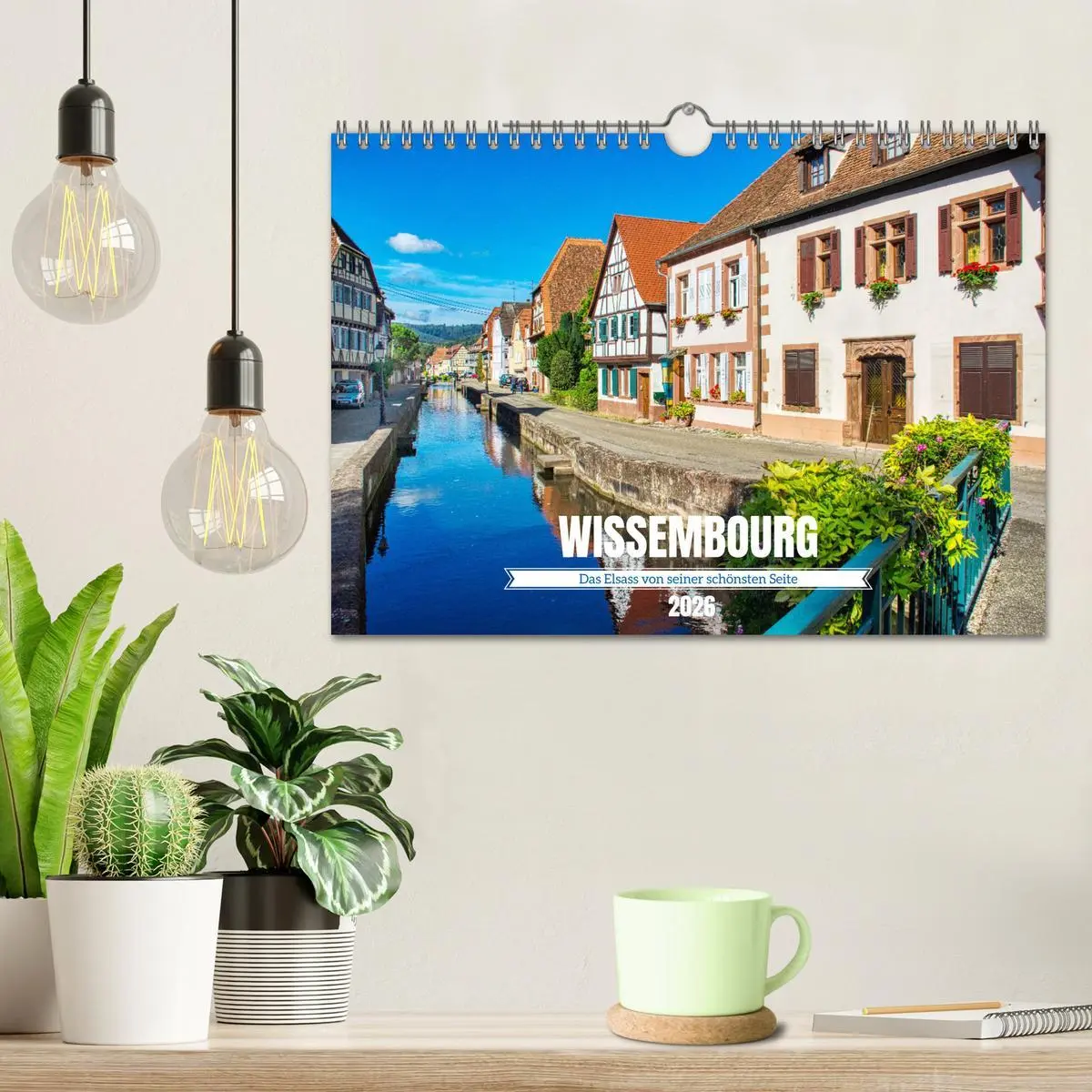 Bild: 9783457550205 | Wissembourg - Das Elsass von seiner schönsten Seite (Wandkalender...