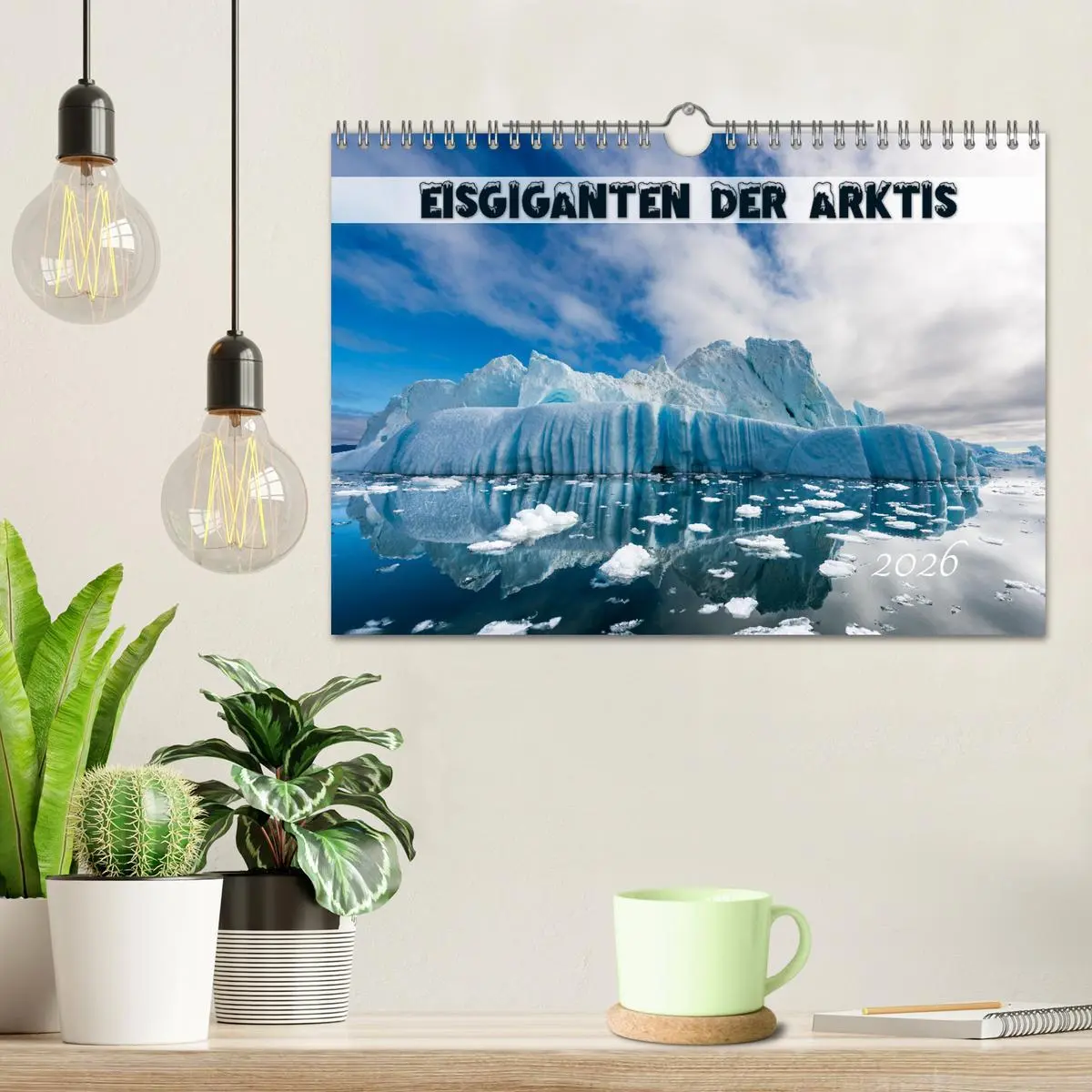 Bild: 9783457620205 | Eisgiganten der Arktis (Wandkalender 2026 DIN A4 quer), CALVENDO...