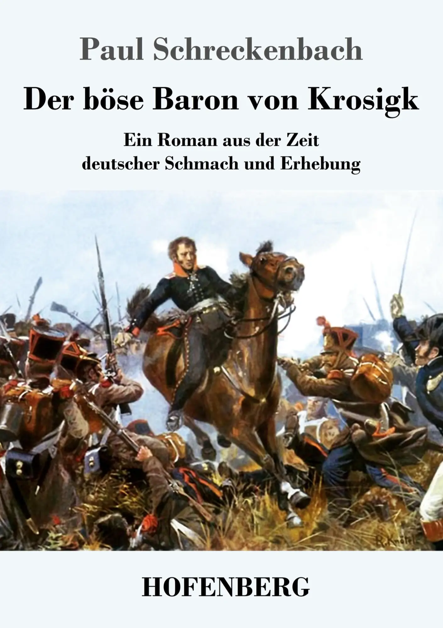 Cover: 9783743730205 | Der böse Baron von Krosigk | Paul Schreckenbach | Taschenbuch | 268 S.