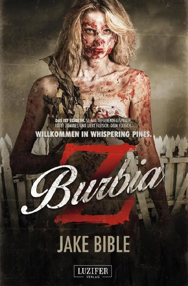 Cover: 9783958350205 | Z BURBIA | Zombie-Thriller | Jake Bible | Taschenbuch | 312 S. | 2024