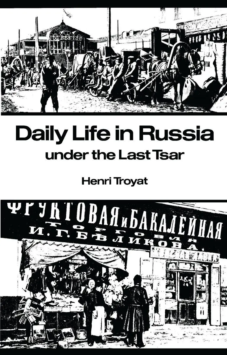 Cover: 9780804710305 | Daily Life in Russia Under the Last Tsar | Henri Troyat | Taschenbuch