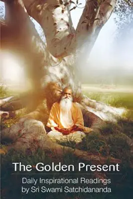 Cover: 9780932040305 | The Golden Present | Sri Swami Satchidananda | Taschenbuch | Englisch