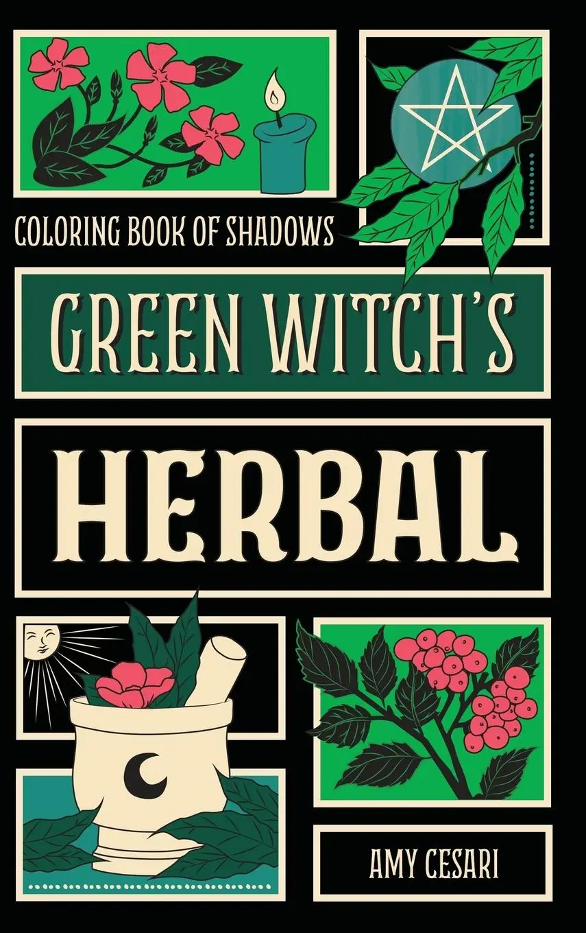 Cover: 9781953660305 | Coloring Book of Shadows | Green Witch's Herbal | Amy Cesari | Buch