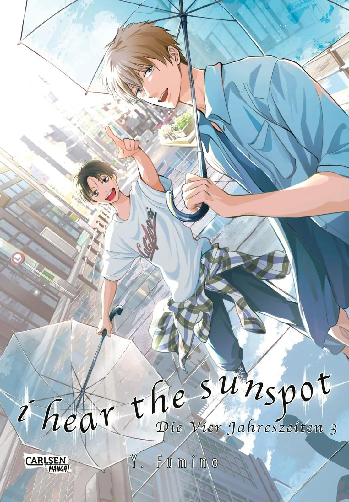 Cover: 9783551800305 | I Hear The Sunspot - Die Vier Jahreszeiten 3 | Yuki Fumino | Buch
