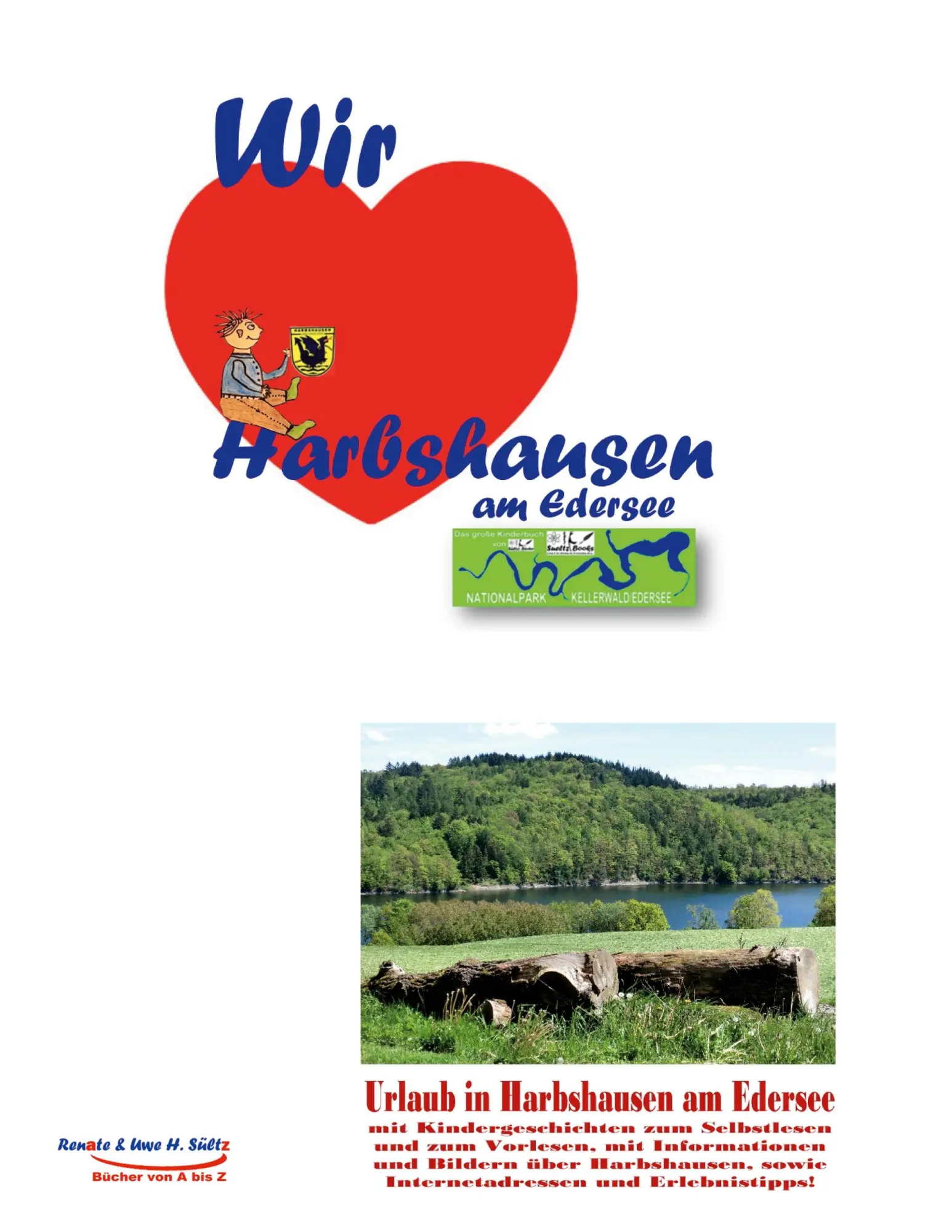 Cover: 9783756210305 | Wir lieben Harbshausen am Edersee | Renate Sültz (u. a.) | Taschenbuch