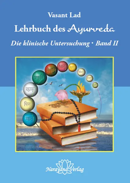Cover: 9783955820305 | Lehrbuch des Ayurveda - Band 2. Bd.2 | Vasant Lad | Buch | 472 S.