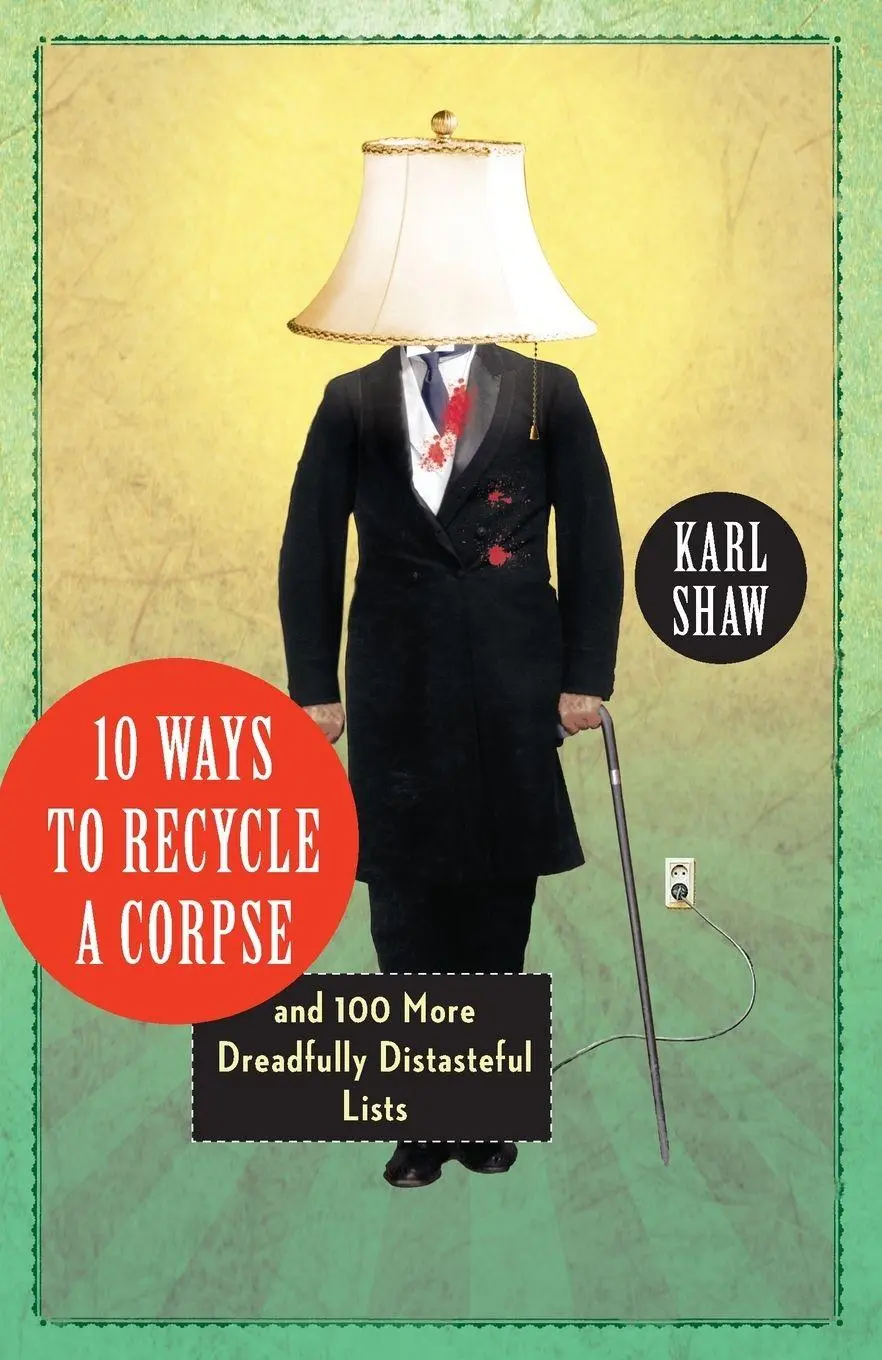 Cover: 9780307720405 | 10 Ways to Recycle a Corpse | Karl Shaw | Taschenbuch | Englisch