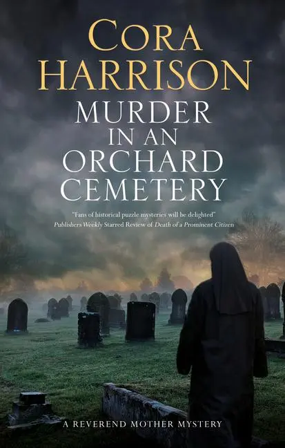 Cover: 9780727890405 | Murder in an Orchard Cemetery | Cora Harrison | Buch | Englisch | 2021