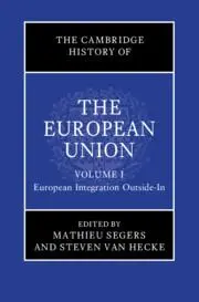 Cover: 9781108490405 | The Cambridge History of the European Union: Volume 1, European...