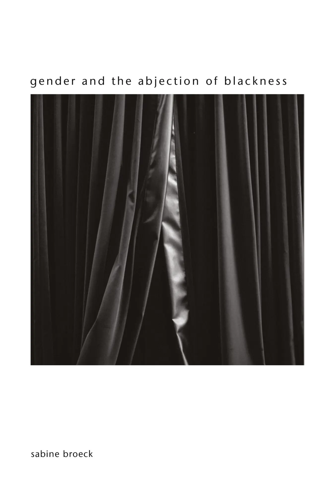 Cover: 9781438470405 | Gender and the Abjection of Blackness | Sabine Broeck | Taschenbuch