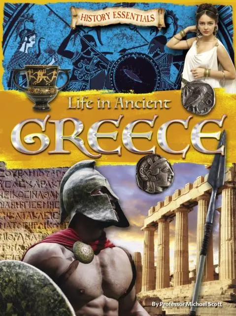 Cover: 9781788560405 | Life in Ancient Greece | Michael Scott | Taschenbuch | Englisch | 2019