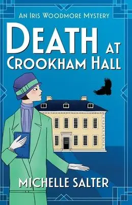 Cover: 9781837510405 | Death at Crookham Hall | Michelle Salter | Taschenbuch | Englisch