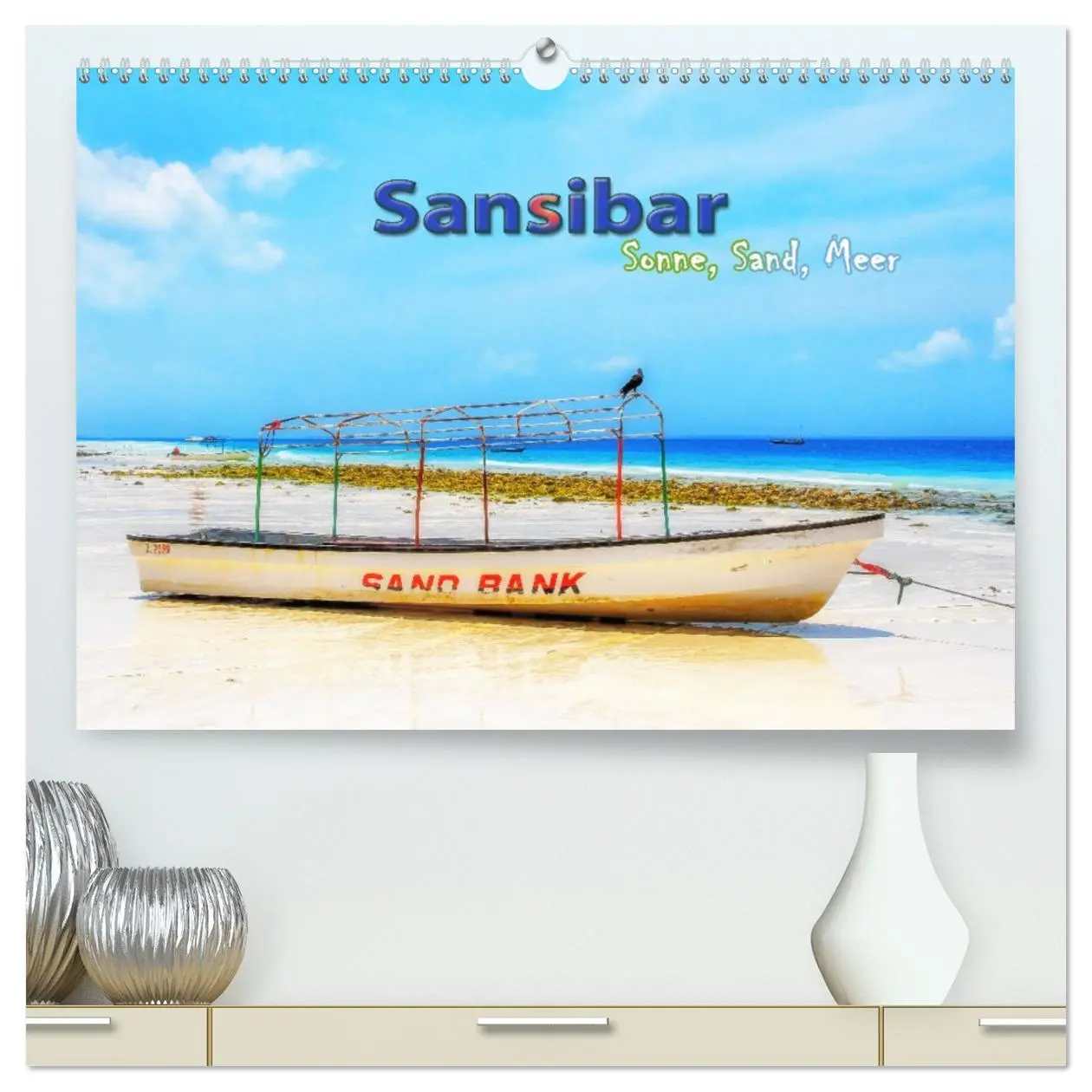 Cover: 9783457530405 | Sansibar - Sonne, Sand, Meer (hochwertiger Premium Wandkalender...