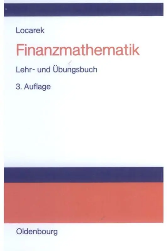 Cover: 9783486240405 | Finanzmathematik | Lehr- und Übungsbuch | Hermann Locarek-Junge | Buch