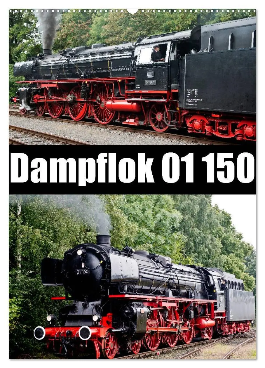 Cover: 9783516480405 | Dampflok 01 150 (Wandkalender 2026 DIN A2 hoch), CALVENDO...