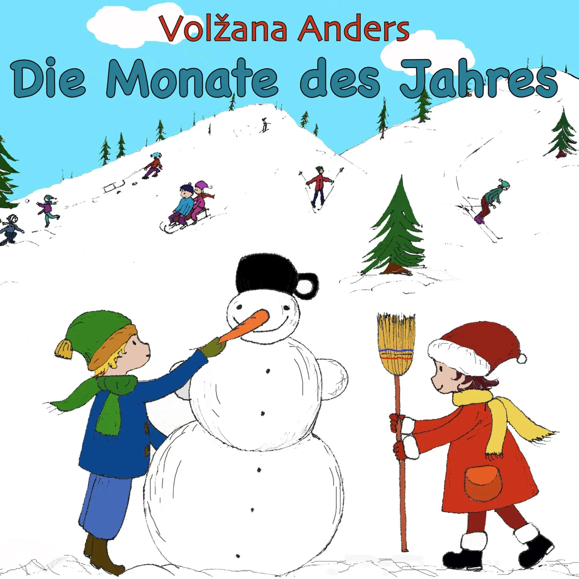 Cover: 9783748140405 | Die Monate des Jahres | Volzana Anders | Taschenbuch | Booklet | 28 S.