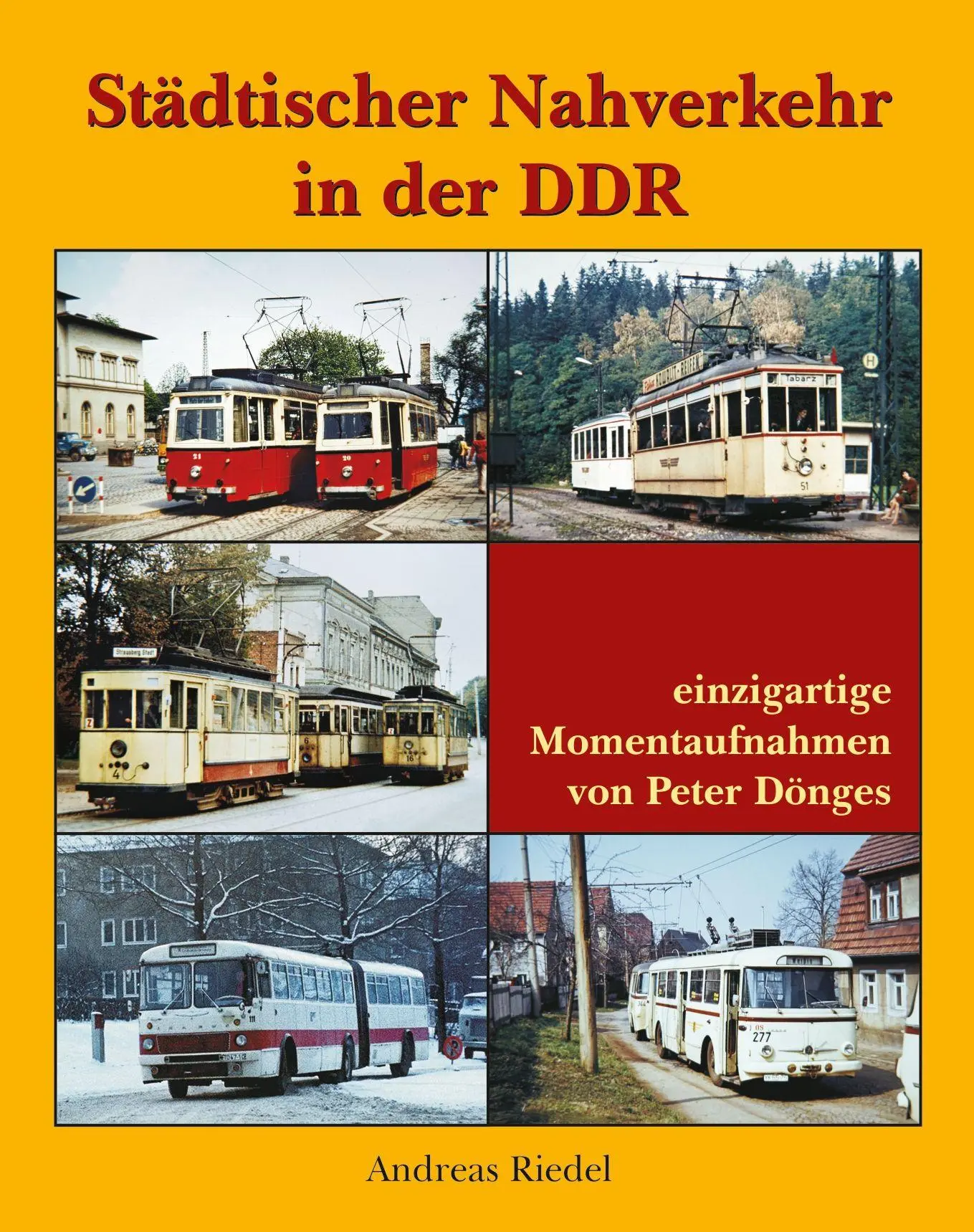 Cover: 9783965640405 | Städtischer Nahverkehr in der DDR | Andreas Riedel | Buch | 480 S.