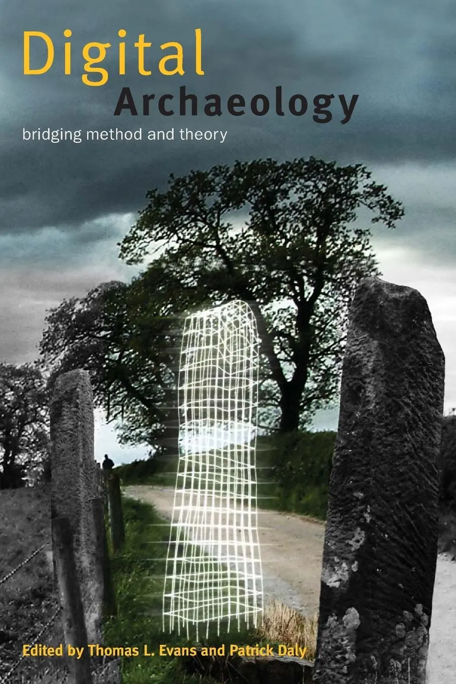 Cover: 9780415310505 | Digital Archaeology | Bridging Method and Theory | Daly (u. a.) | Buch