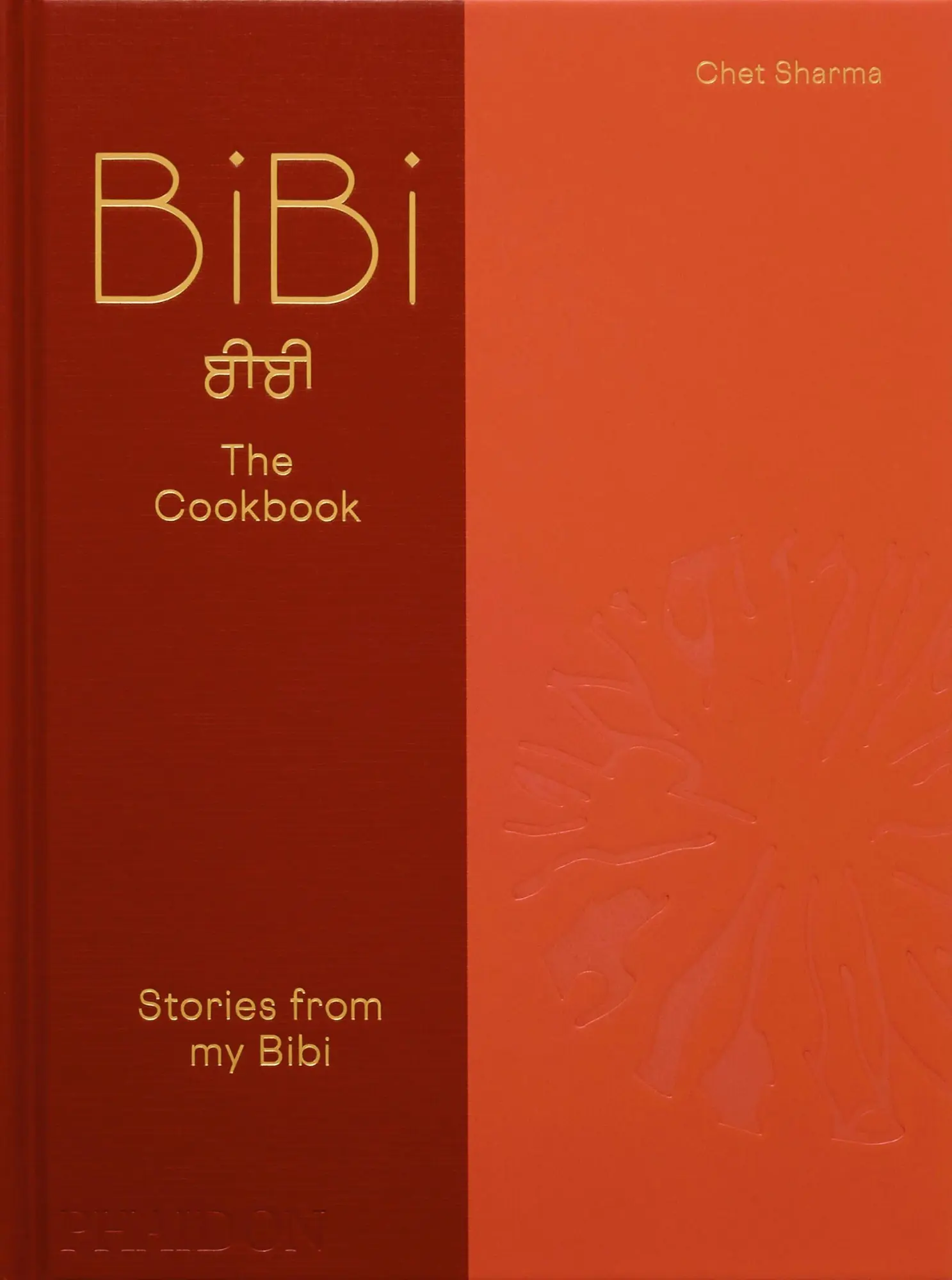 Cover: 9781837290505 | BiBi The Cookbook | Stories from my Bibi | Chet Sharma | Buch | 256 S.