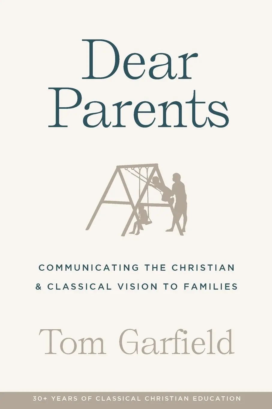 Cover: 9781952410505 | Dear Parents | Tom Garfield | Taschenbuch | Englisch | 2020