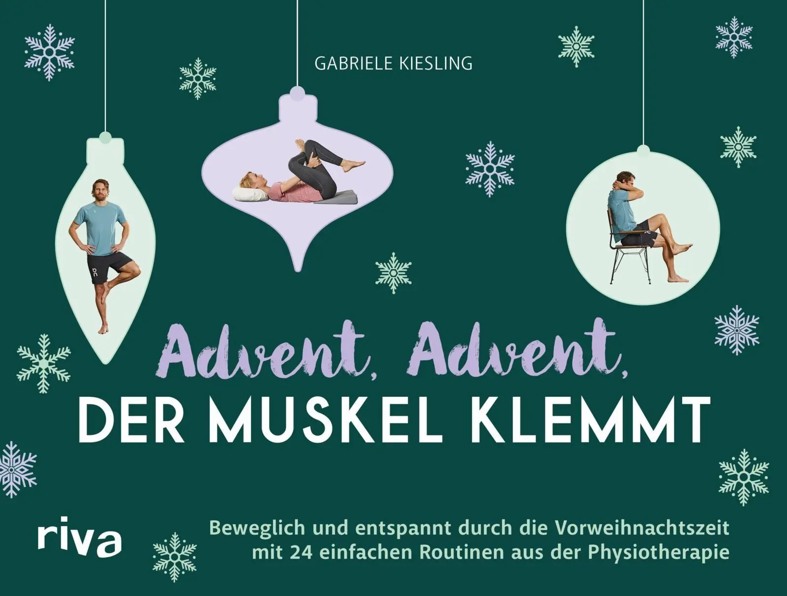 Cover: 9783742330505 | Advent, Advent, der Muskel klemmt | Gabriele Kiesling | Buch | 100 S.