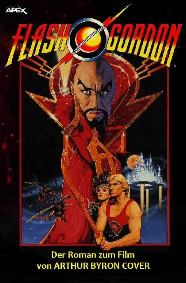 Cover: 9783748510505 | FLASH GORDON | Der Roman zum Film | Arthur Byron Cover | Taschenbuch