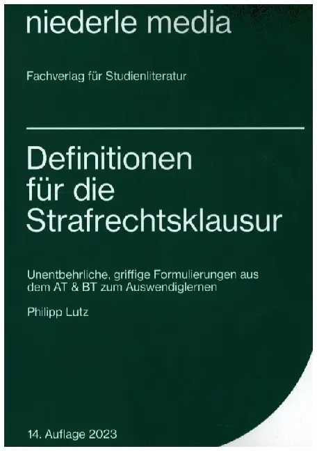 Cover: 9783867240505 | Definitionen für die Strafrechtsklausur | Philipp Lutz | Taschenbuch